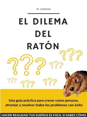 cover image of El dilema del ratón